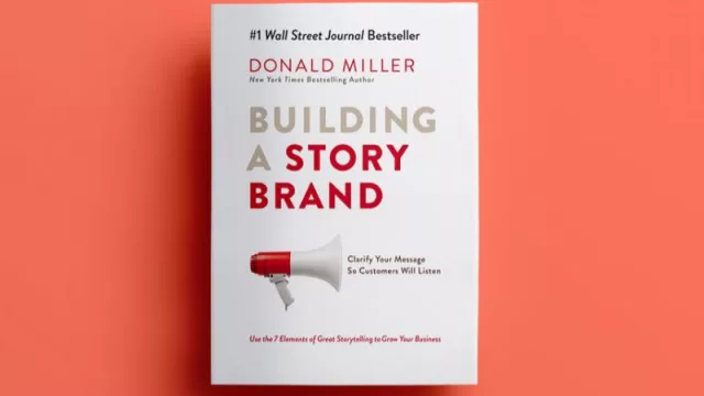StoryBrand: la técnica revolucionaria para impulsar tu marca en 2024 (te contamos cómo hacerlo y te compartimos un ejemplo práctico)